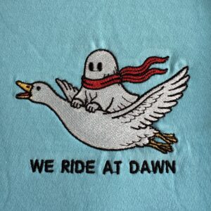 We Ride at Dawn Embroidered Shirt, Ghost Riding Goose